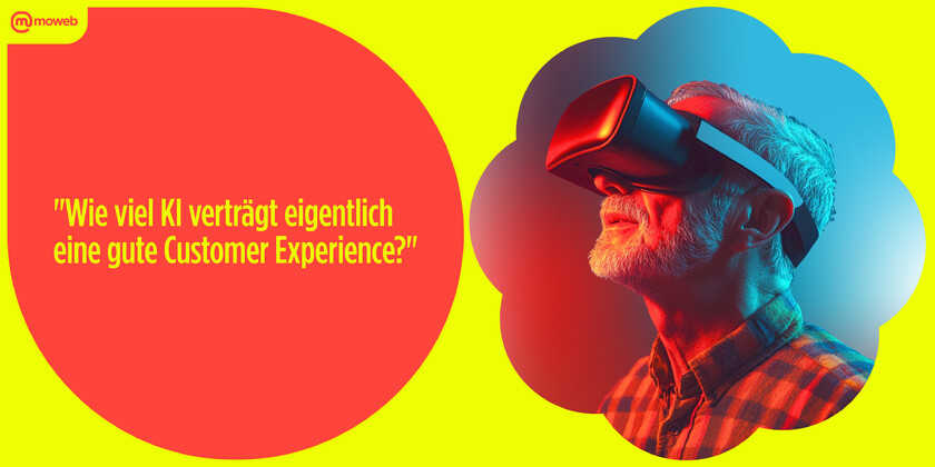 Wie viel KI verträgt eine gute Customer Experience?